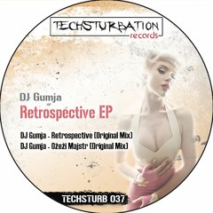 DJ Gumja - Retrospective (Original Mix)