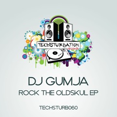 DJ Gumja - Oldskul (Original Mix)