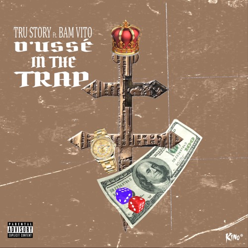 Tru Story - D'usse In The Trap ft. Bam Vito