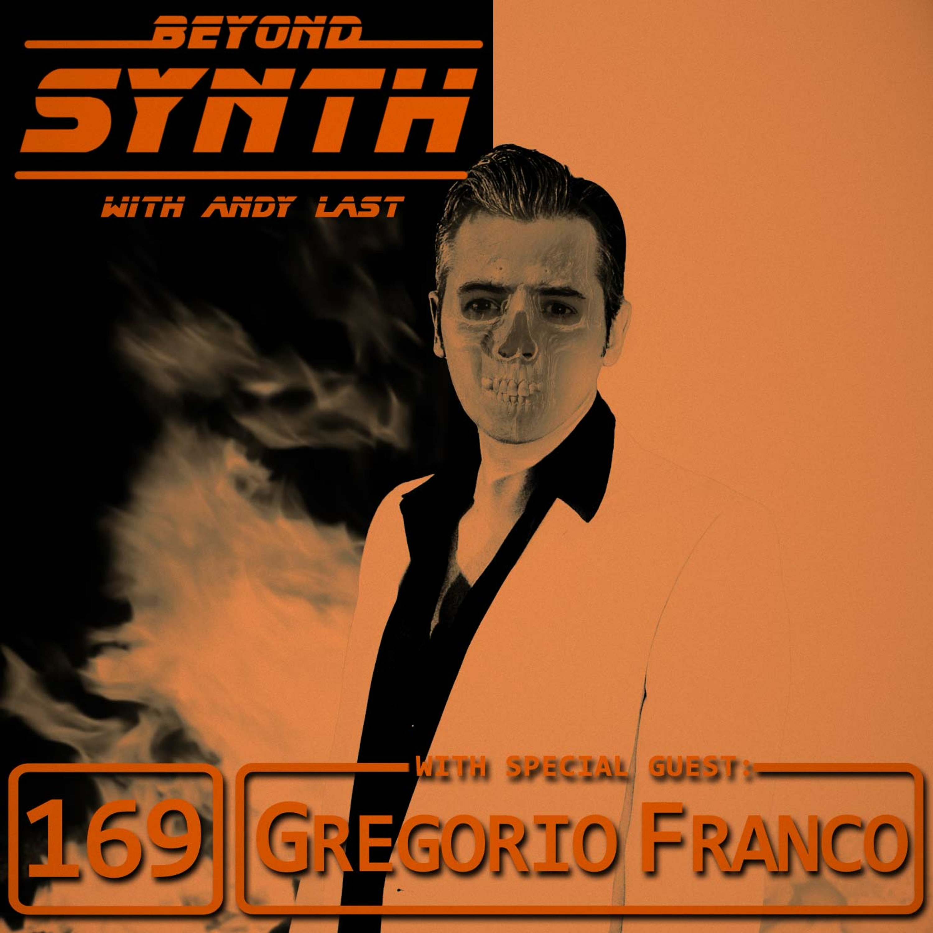Beyond Synth - 169 - Gregorio Franco