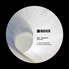 Hsky - Acuario (Santierri Remix)[Mirror006]