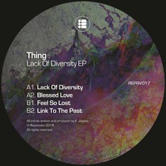 Thing - Blessed Love [Premiere]