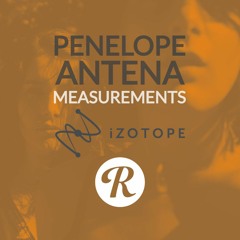 iZotope Nectar 3 - Penelope Antena | Measurements - Harmony Vocal - Reverb Exclusive