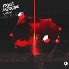 Yookie - Bassquake (feat. Jeff Kush) (Kreed Remix)