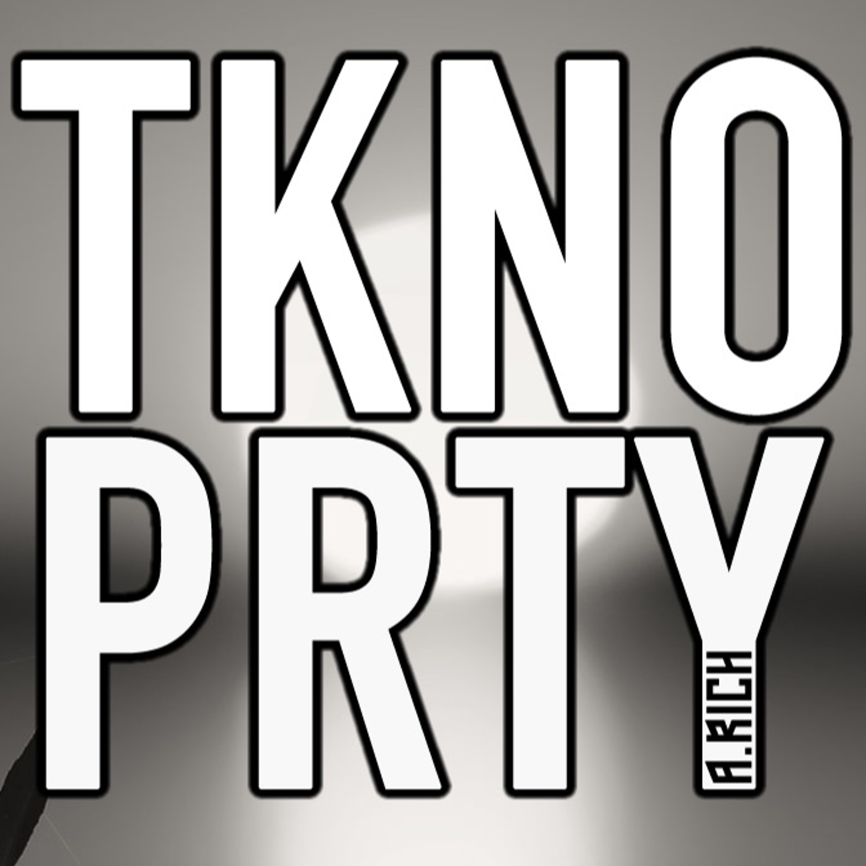 A.RICH - TKNO PRTY