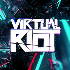 Virtual Riot - I Hope You Haven't Killed Him VIP  Unreleased