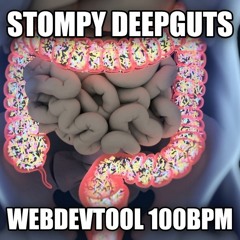 S8 Q4 E1 - Stompy Deepguts - 100bpm