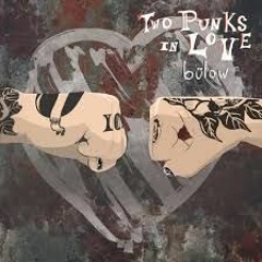 Bülow: Two punks in love [iTONES REMIX]