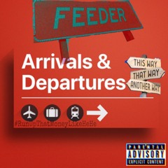 FEEDER - ALMIGHTY X Skrr Drippy