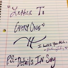 Letter to Everyone