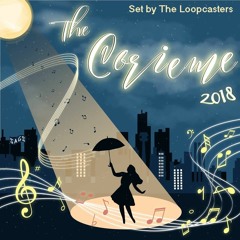 Set The Corieme 2018 by The Loopcasters