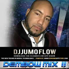 DJJUMO FLOW - DEMBOW MIX 11