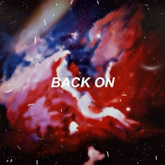 Back On (Ft. Alyx)(EXPLICIT)