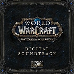 WORLD OF WARCRAFT: Battle for Azeroth - Before the Storm