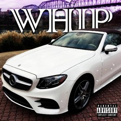Whip (Feat. CobeyGod)