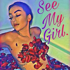 See My Girl (Chino Diggz and Killingsworth ft. Tj Brown)