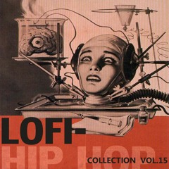 Lofi HipHop Collections Vol.15