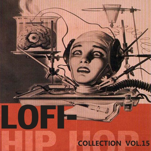 Lofi HipHop Collections Vol.15