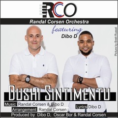 Dushi Sintimentu - RCO feat. Dibo D