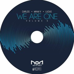 N.O.A - We Are One Vol.5 By Carlos & Mihai V