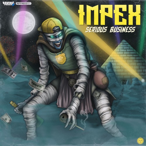 ImpeX - Serious Business (EP) 2019