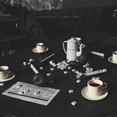Highlight - Take Care