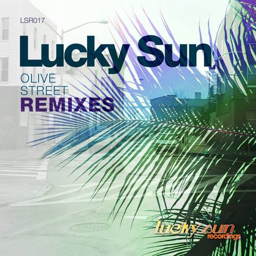 I Wanna Live(feat Debris)(Leon Sweet Remix)- Lucky Sun(LO-RES PREVIEW)