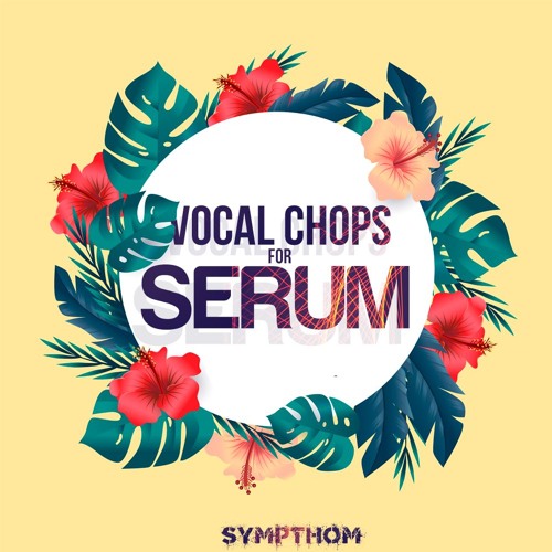 Vocal Chops For Serum