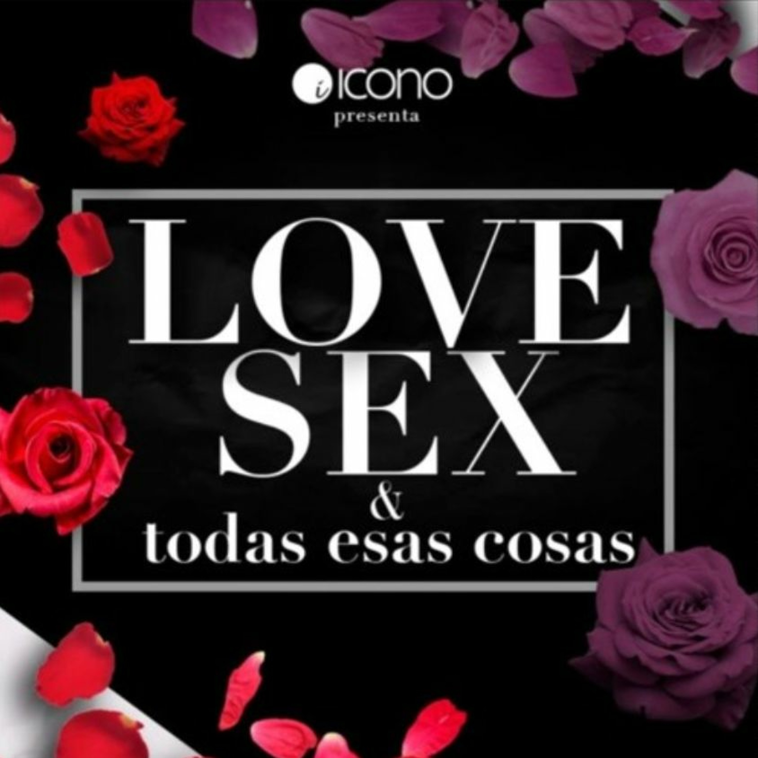 LOVE & SEX - 6 - Soltería, Abstinencia y la familia de Jesús episode artwork