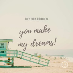 You Make My Dreams - Daryl Hall & John Oates (Piano Cover)