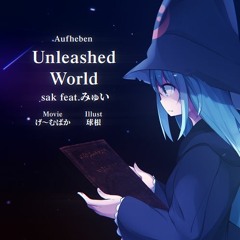Unleashed World
