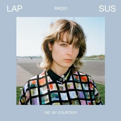 LAPSUS RADIO 192 - Courtesy (Dimensions Festival 2018 live recording)