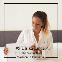 05. Ulrika Linde - The healthy box