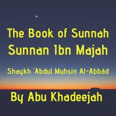 L5 Explanation Kitaab As-Sunnah Ibn Majah By Abu Khadeejah 26102018