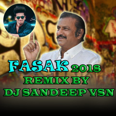 FASAK 2018 CHATAL BAND REMIX BY DJ SANDEEP [VSN]