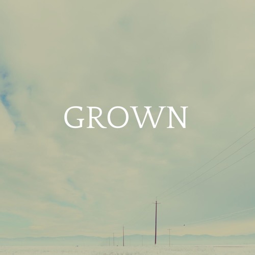 Grown (Prod. Handbook)