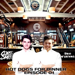 Hot Dogs For Dinner - Paul Mcwaters & Corey Smith (MIXTAPE)