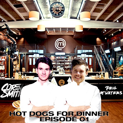 Hot Dogs For Dinner - Paul Mcwaters & Corey Smith (MIXTAPE)