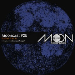 Mooncast #25 - BunZer0 ft Mr Jo