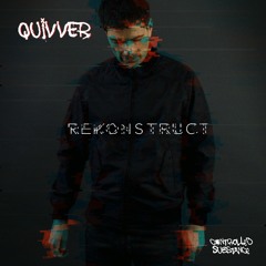 PREMIERE: Quivver - 2 Shadows (Taken From ReKonstruct Album)