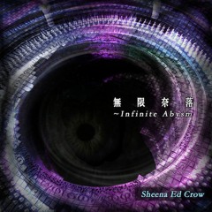 【#G2R2018】Sheena Ed Crow - 無限奈落 ～Infinite Abysm