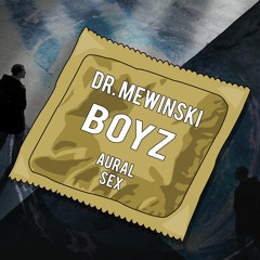 [ASX026] Dr. Mewinski - Boyz