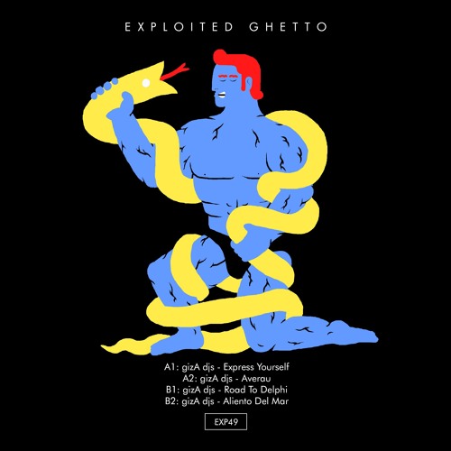 gizA Djs - Express Yourself | Exploited Ghetto