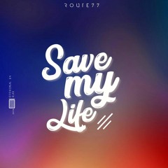 Save My Life (Original By GAB)