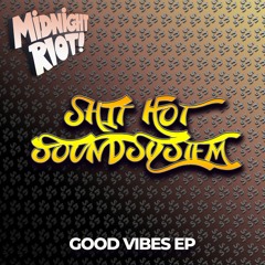 Shit Hot Soundsystem - Hold Me Back