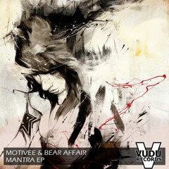 Motivee, Bear Affair - Mantra