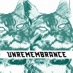 False Memories - Unremembrance