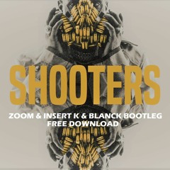 Tory Lanez - Shooters (ZOOM X Insert K X BlaNck) FREE DOWNLOAD