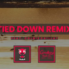 Tied Down Remix