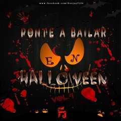 Ponte A Bailar En Halloween Vol 1 ✘ Deejay FJ